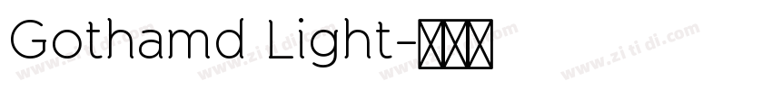 Gothamd Light字体转换